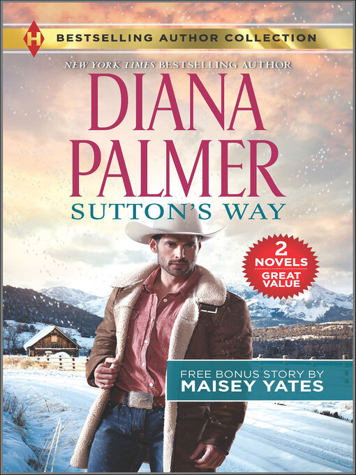 Title details for Sutton's Way & the Rancher's Baby by Diana Palmer - Wait list